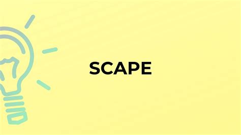scape meaning in tagalog